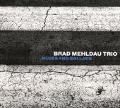 Album artwork for Brad Mehldau Trio - Blues & Ballads