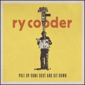 Album artwork for Ry Cooder: Pull Up Some Dust and Sit Down
