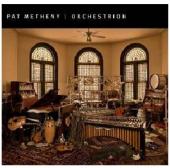 Album artwork for Pat Metheny: Orchestrion