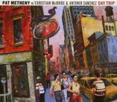 Album artwork for Pat Metheny: Day Trip