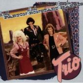 Album artwork for Trio: Dolly Parton Linda Ronstadt Emmylou Harris