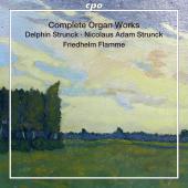 Album artwork for Complete Organ works of D. and N. Strunck