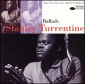 Album artwork for Stanley Turrentine: Ballads