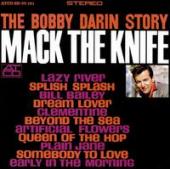 Album artwork for The Bobby Darin Story Mack the knife