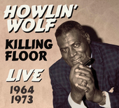 Album artwork for Howlin Wolf - Killing Floor 