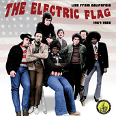 Album artwork for Electric Flag - Live In California: 1967-1968 