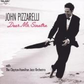 Album artwork for JOHN PIZZARELLI - DEAR MR. SINATRA