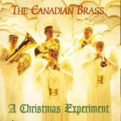 Album artwork for The Canadian Brass - A CHRISTMAS EXPERIMENT