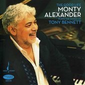 Album artwork for Monty Alexander: Good Life, Songs of Tony Bennett