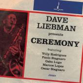 Album artwork for Ceremony / Dave Liebman