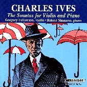 Album artwork for Ives: The Sonatas for Violin and Piano