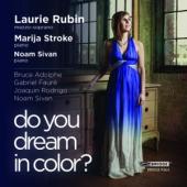 Album artwork for Laurie Rubin: Do you Dream in Color?