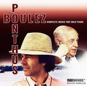 Album artwork for Boulez: Complete Piano Music / Ponthus