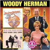 Album artwork for Woody Herman:Jazz Swinger/ Music for Tired Lovers