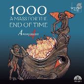 Album artwork for 1000 A MASS FOR THE END OF TIME