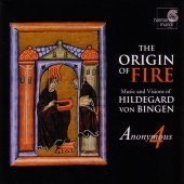 Album artwork for HILDEGARD VON BINGEN. Origin of Fire. Anonymous 4
