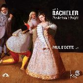 Album artwork for Bacheler - The Bachelar's Delight / Paul O'Dette