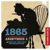 Album artwork for 1865 - Songs of Hope & Home. Anonymous 4/Molsky (S