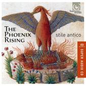 Album artwork for Stile Antico: The Phoenix Rising