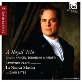Album artwork for A Royal Trio. Zazzo/La Nuova Musica/Bates (SACD)