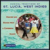 Album artwork for Musical Traditions of St. Lucia, West Indies