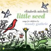 Album artwork for Little Seed: Songs For Children By Woody Guthrie