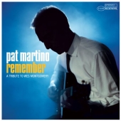 Album artwork for PAT MARTINO - REMEMBER: A TRIBUTE TO WES MONTGOMER