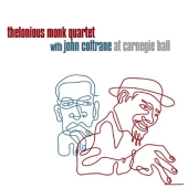 Album artwork for Thelonious Monk & John Coltrane at Carnegie Hall
