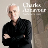 Album artwork for Charles Aznavour: INSOLITEMENT VOTRE