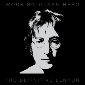 Album artwork for WORKING CLASS HERO - THE DEFINITIVE LENNON