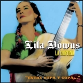 Album artwork for LILA DOWNS - LA CANTINA