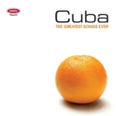 Album artwork for Cuba - The Greatest Songs Ever