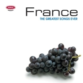 Album artwork for France - The Greatest Songs Ever