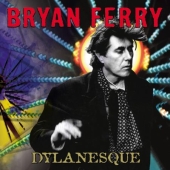 Album artwork for Bryan Ferry: Dylanesque