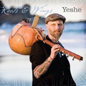 Album artwork for Yeshe: Roots & Wing