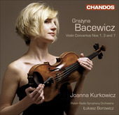 Album artwork for Bacewicz: Violin Concertos Nos 1, 3 & 7 (Kurkowicz