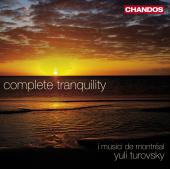 Album artwork for Yuli Turovsky: Complete Tranquility