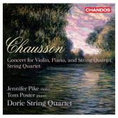 Album artwork for Chausson: Concert, String Quartet / Doric Qt.