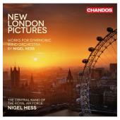 Album artwork for Nigel Hess: New London Pictures - Works for sympho