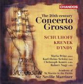 Album artwork for Schulhoff, Krenek, d'Indy: Concerti Grossi / Marr