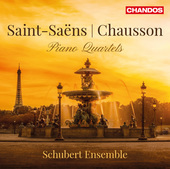 Album artwork for Saint-Saëns & Chausson: Piano Quartets