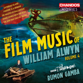 Album artwork for The Film Music of William Alwyn, Vol. 4