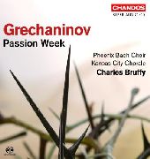Album artwork for GRECHANINOV: PASSION WEEK