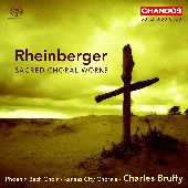 Album artwork for RHEINBERGER: SACRED CHORAL WORKS