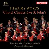 Album artwork for Hear My Words: Choral Classics from St John's