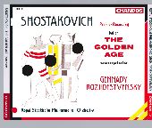 Album artwork for Shostakovich: The Golden Age (Rozhdestvensky)