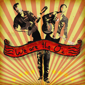 Album artwork for The O's - We Are The O's 
