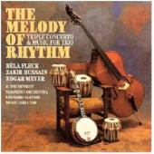 Album artwork for Fleck / Hussain / Meyer: The Melody of Rhythm