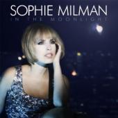 Album artwork for Sophie Milman: In the Moonlight