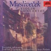 Album artwork for Myslivecek: Concertos for Violin vol.1